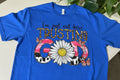 I'm just out here trusting God CREW NECK T-SHIRT #3955