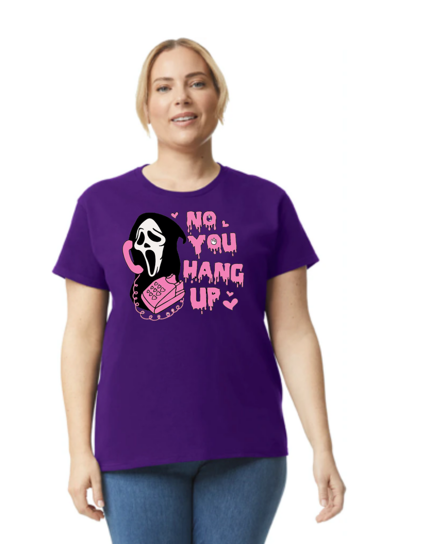 NO YOU HANG UP T-SHIRT