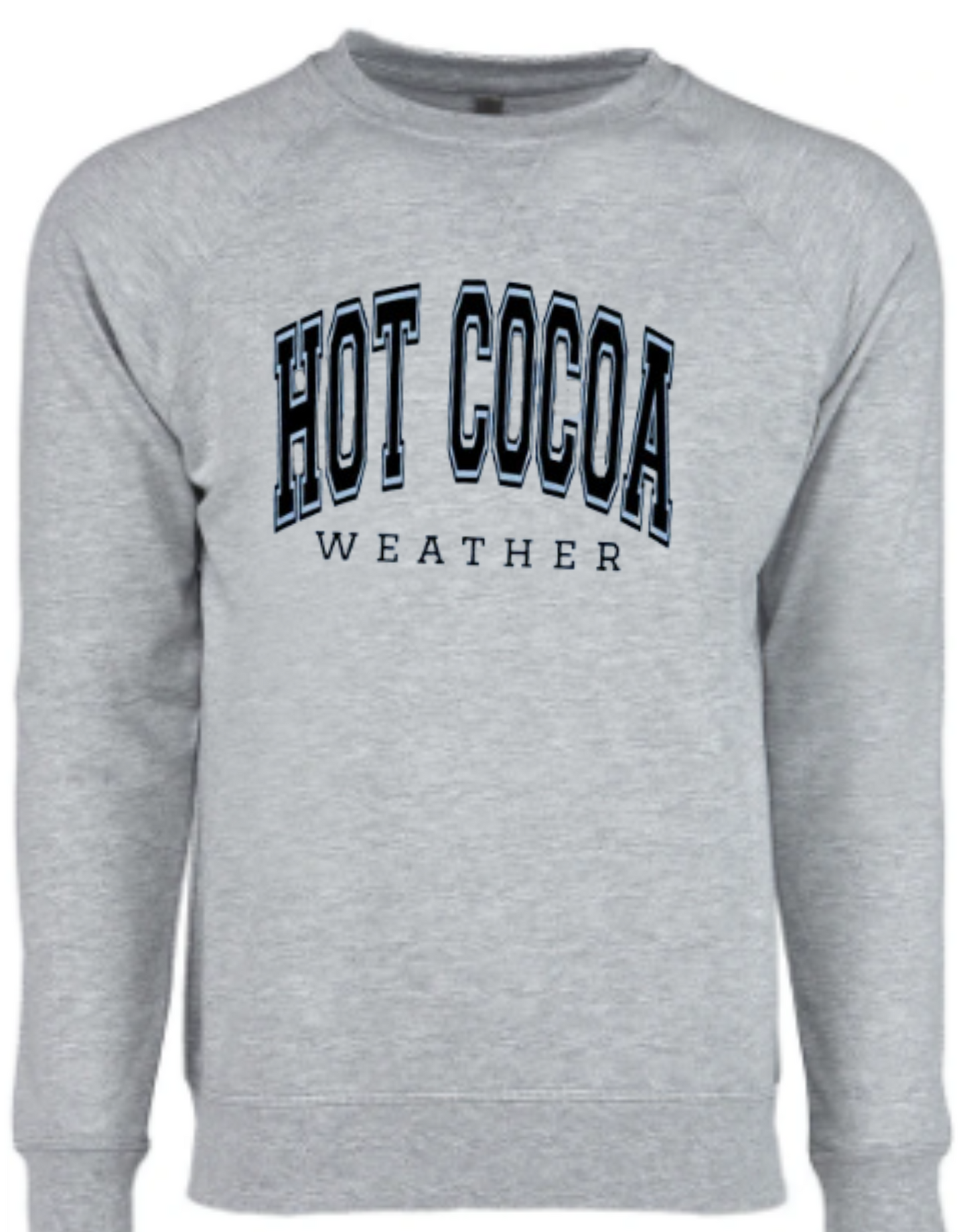 HOT COCOA WEATHER SWEATER