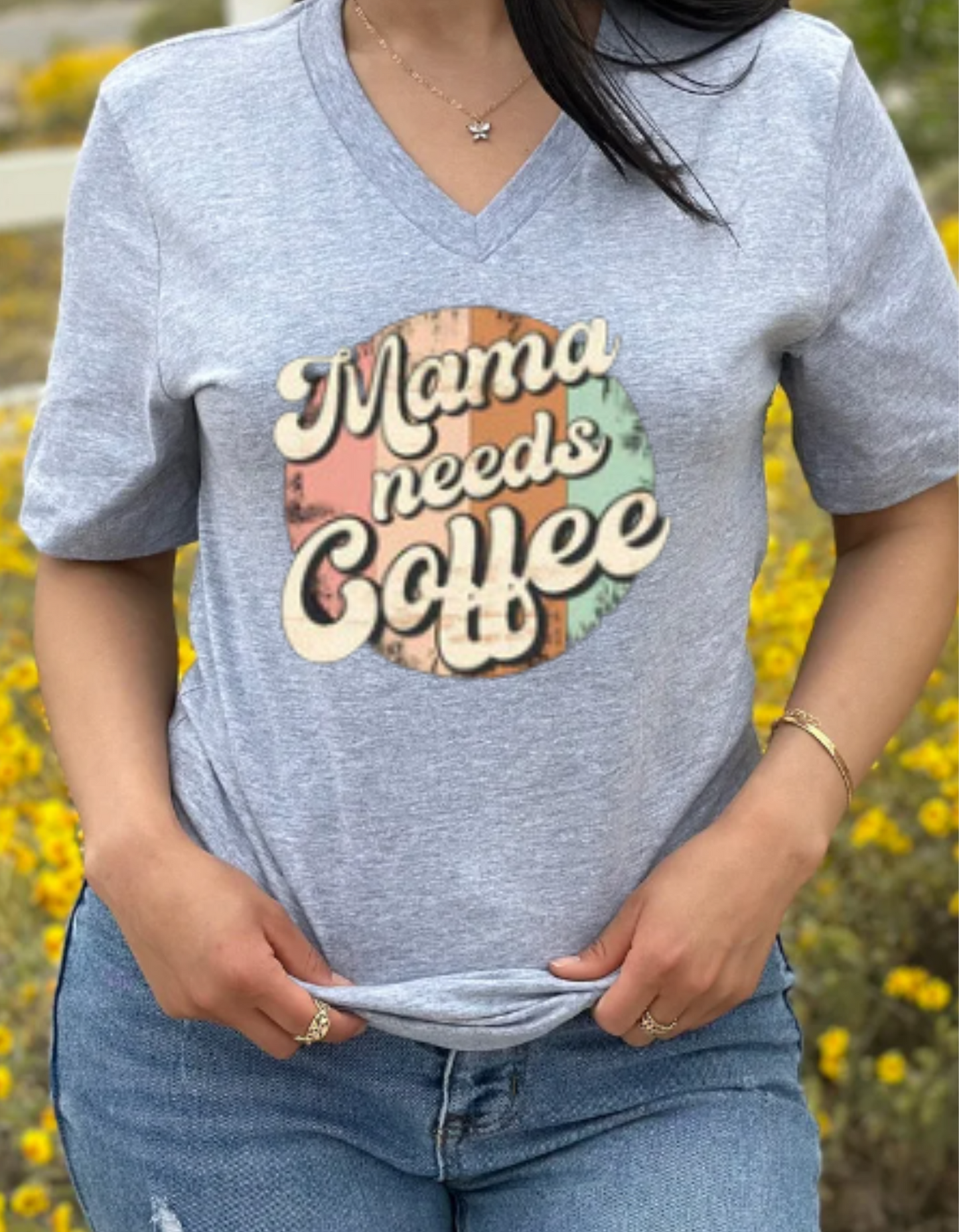 "Mama Needs Coffee" T-Shirt