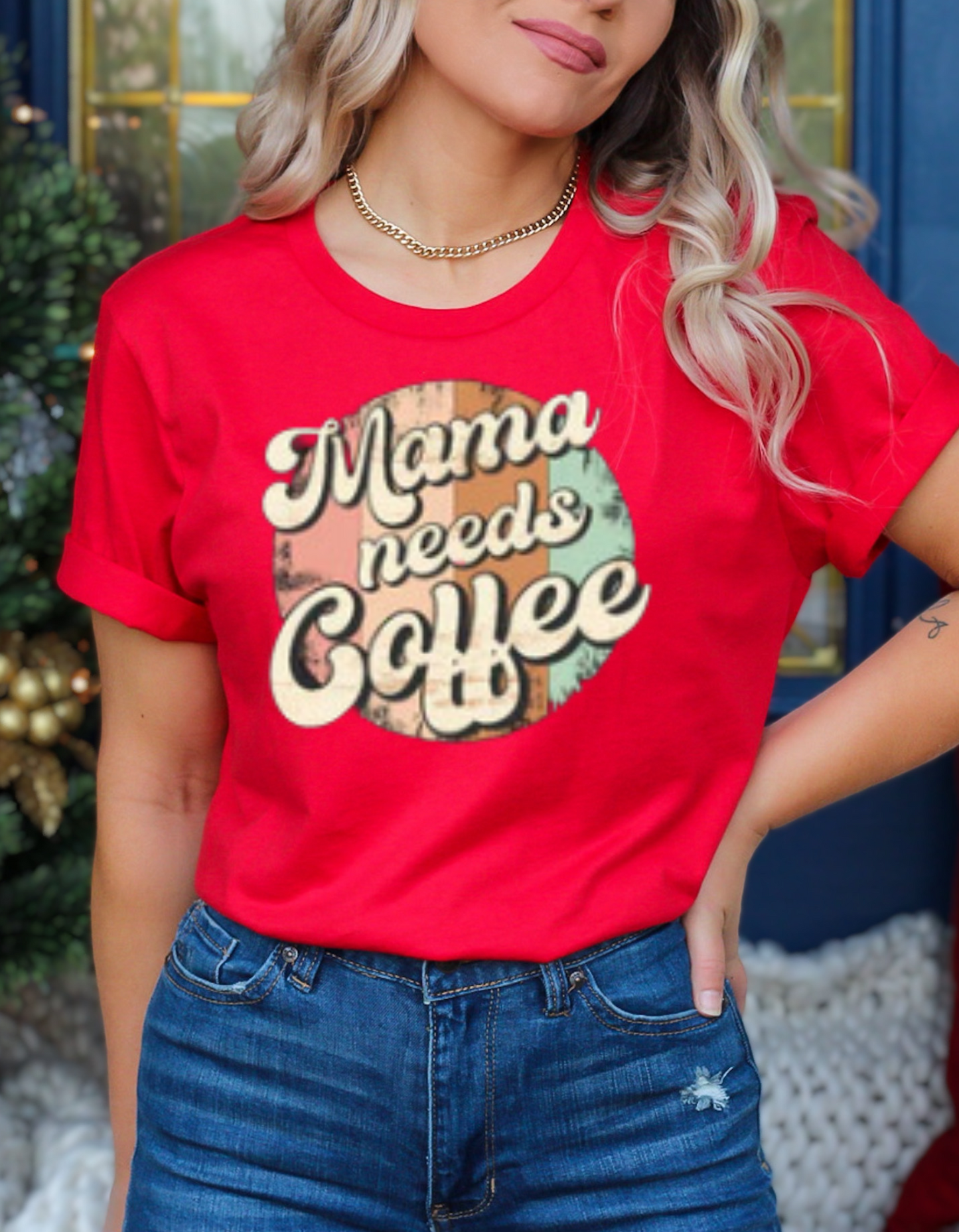 "Mama Needs Coffee" T-Shirt